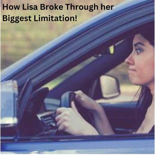 How Lisa broke through her biggest limitation!